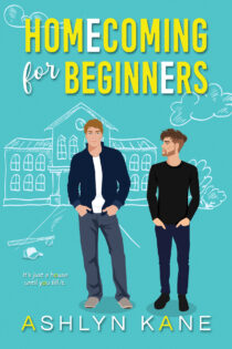 Homecoming for Beginners by Ashlyn Kane EPUB & PDF