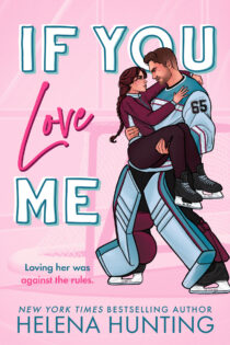 If You Love Me by Helena Hunting EPUB & PDF