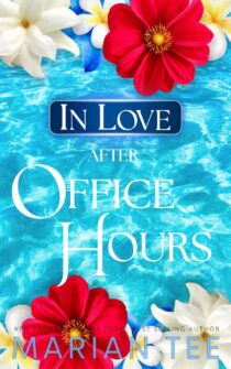 In Love After Office Hours by Marian Tee