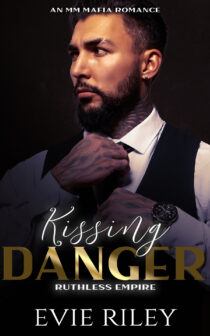 Kissing Danger by Evie Riley