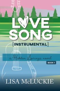 Love Song (Instrumental) by Lisa McLuckie