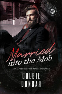 Married into the Mob by Colbie Dunbar EPUB & PDF