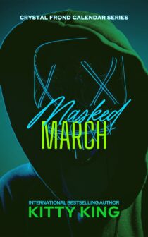 Masked March by Kitty King