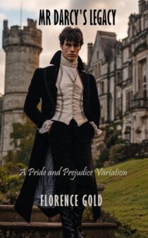 Mr Darcy's Legacy by Florence Gold EPUB & PDF