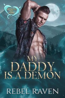 My Daddy is a Demon by Rebel Raven EPUB & PDF