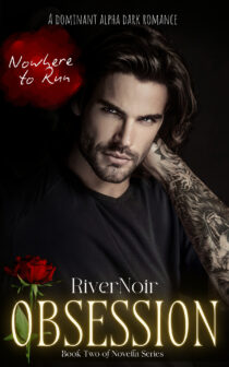 Nowhere to Run by River Noir