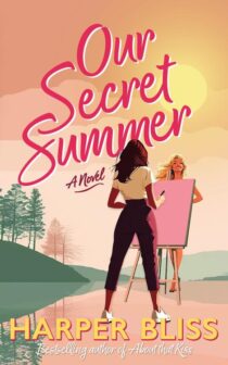 Our Secret Summer by Harper Bliss EPUB & PDF