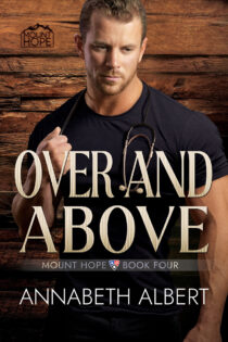 Over and Above by Annabeth Albert