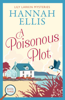 A Poisonous Plot by Hannah Ellis