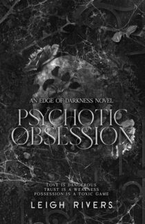 Psychotic Obsession by Leigh Rivers EPUB & PDF