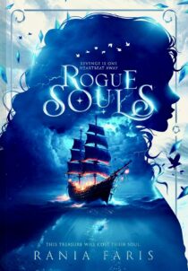 Rogue Souls by Rania Faris