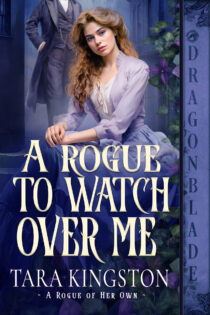 Rogue to Watch Over Me by Tara Kingston