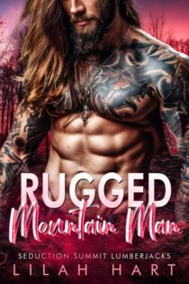 Rugged Mountain Man by Lilah Hart