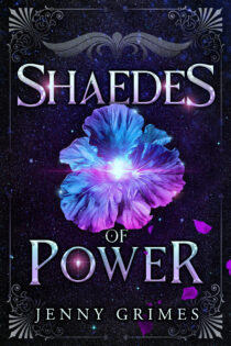 Shaedes of Power by Jenny Grimes