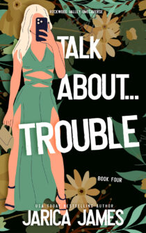 Talk About… Trouble by Jarica James