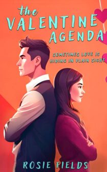 The Valentine Agenda by Rosie Fields