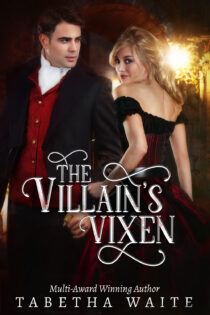 The Villain's Vixen by Tabetha Waite