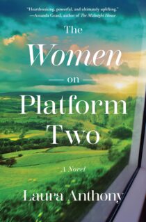 The Women on Platform Two by Laura Anthony EPUB & PDF