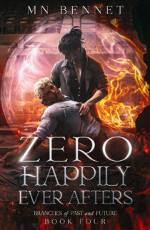 Zero Happily Ever Afters by MN Bennet