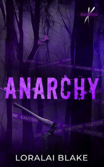 Anarchy by Loralai Blake EPUB & PDF