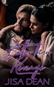 Better than Revenge by Jisa Dean EPUB & PDF