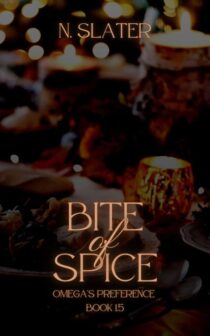 Bite of Spice by N. Slater EPUB & PDF