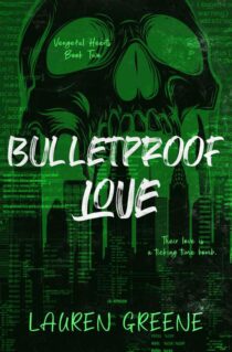 Bulletproof Love by Lauren Greene EPUB & PDF