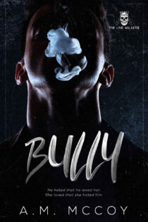 Bully by A.M. McCoy EPUB & PDF