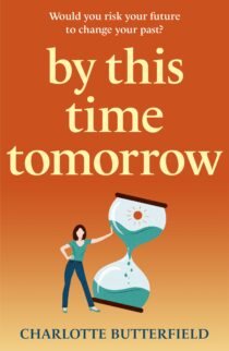 By This Time Tomorrow by Charlotte Butterfield EPUB & PDF