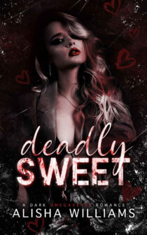 Deadly Sweet by Alisha Williams EPUB & PDF