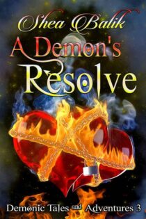 A Demon's Resolve by Shea Balik EPUB & PDF