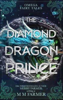 The Diamond Dragon Prince by MM Farmer EPUB & PDF