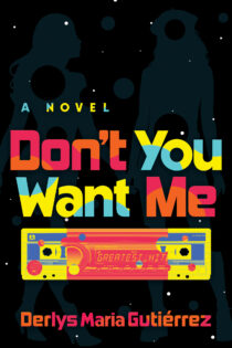 Don't You Want Me by Derlys Maria Gutiérrez EPUB & PDF