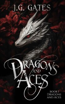 Dragons and Aces by J. G. Gates EPUB & PDF