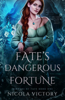 Fate's Dangerous Fortune by Nicola Victory EPUB & PDF