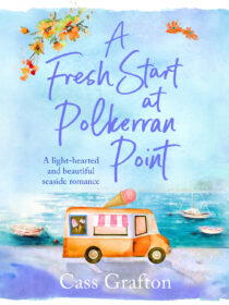 A Fresh Start at Polkerran Point by Cass Grafton EPUB & PDF