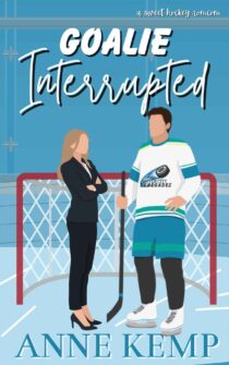 Goalie Interrupted by Anne Kemp EPUB & PDF