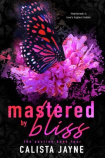 Mastered by Bliss by Calista Jayne EPUB & PDF