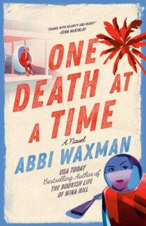 One Death at a Time by Abbi Waxman EPUB & PDF