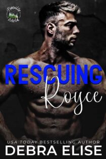 Rescuing Royce by Debra Elise EPUB & PDF