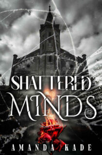 Shattered Minds by Amanda Kade EPUB & PDF