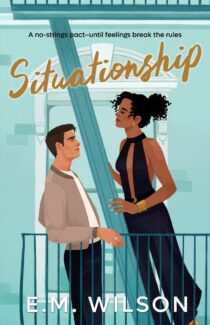 Situationship by E.M. Wilson EPUB & PDF