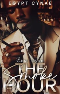The Smoke Hour by Egypt Cynaé EPUB & PDF