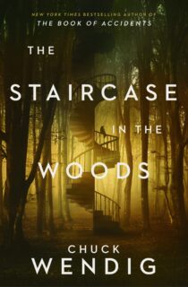 The Staircase in the Woods by Chuck Wendig EPUB & PDF