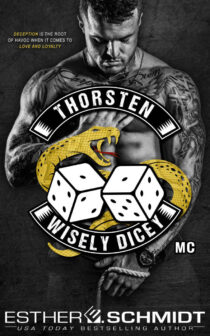 Thorsten Wisely Dicey MC by Esther E. Schmidt EPUB & PDF