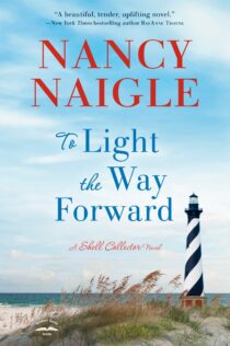 To Light the Way Forward by Nancy Naigle EPUB & PDF