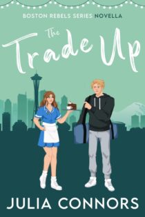 The Trade Up by Julia Connors EPUB & PDF