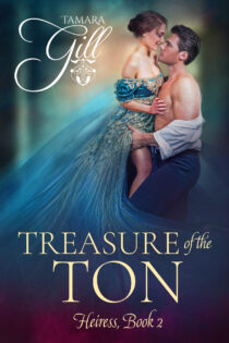 Treasure of the Ton by Tamara Gill EPUB & PDF