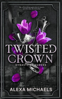 Twisted Crown by Alexa Michaels EPUB & PDF