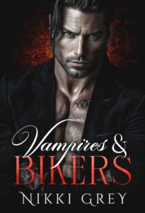 Vampires & Bikers by Nikki Grey EPUB & PDF
